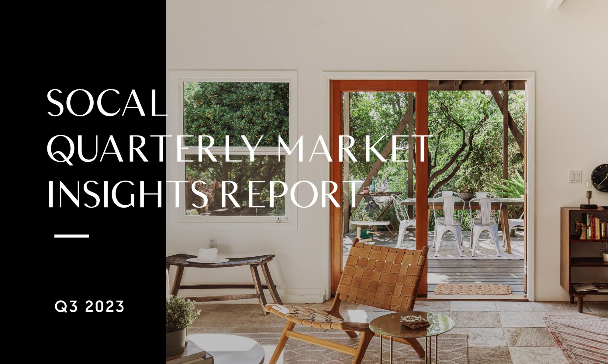 Q3 2023 Southern California Real Estate Market Report